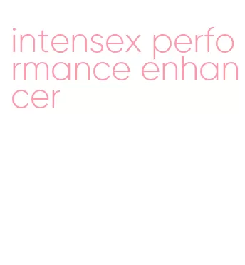 intensex performance enhancer