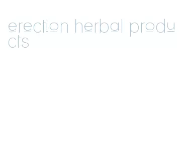erection herbal products