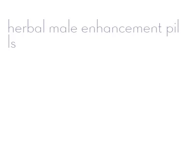 herbal male enhancement pills