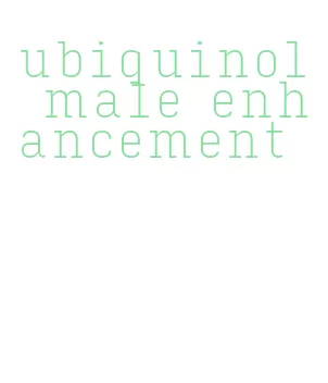 ubiquinol male enhancement
