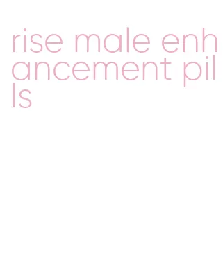 rise male enhancement pills