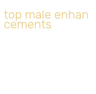 top male enhancements