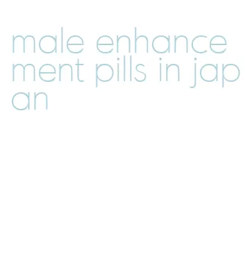 male enhancement pills in japan