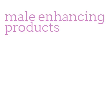 male enhancing products