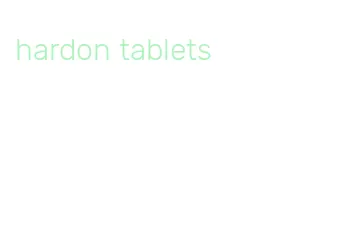 hardon tablets