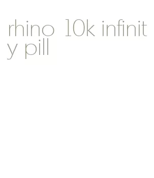 rhino 10k infinity pill