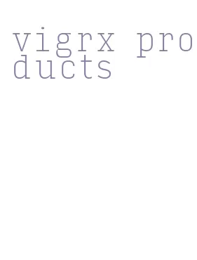 vigrx products