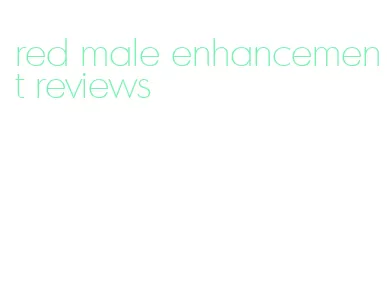 red male enhancement reviews