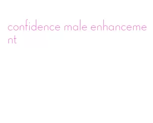 confidence male enhancement