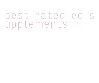 best rated ed supplements