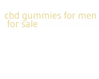 cbd gummies for men for sale