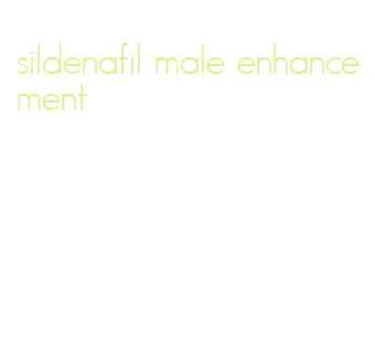 sildenafil male enhancement