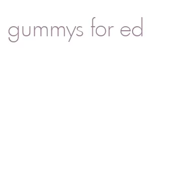 gummys for ed