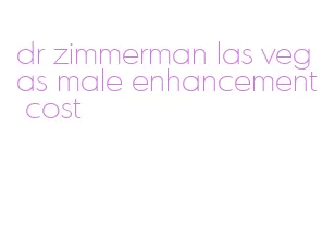 dr zimmerman las vegas male enhancement cost