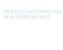 red bull extreme male enhancement
