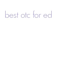 best otc for ed