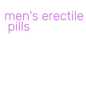 men's erectile pills
