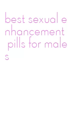 best sexual enhancement pills for males