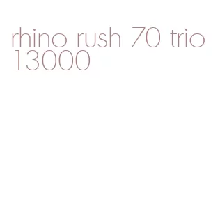 rhino rush 70 trio 13000