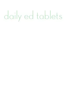 daily ed tablets