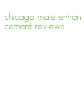 chicago male enhancement reviews