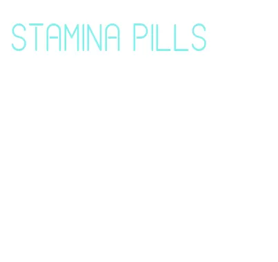stamina pills