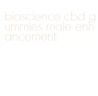 bioscience cbd gummies male enhancement