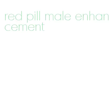 red pill male enhancement