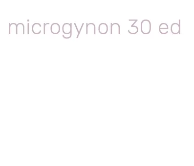 microgynon 30 ed