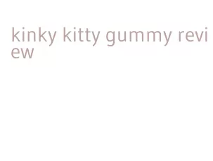 kinky kitty gummy review