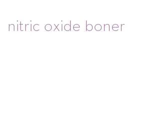 nitric oxide boner