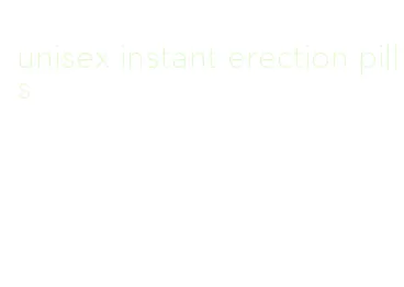 unisex instant erection pills