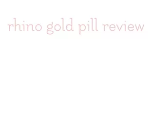 rhino gold pill review