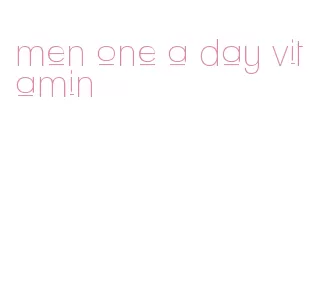 men one a day vitamin