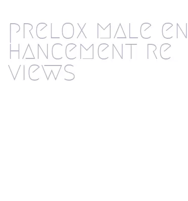 prelox male enhancement reviews