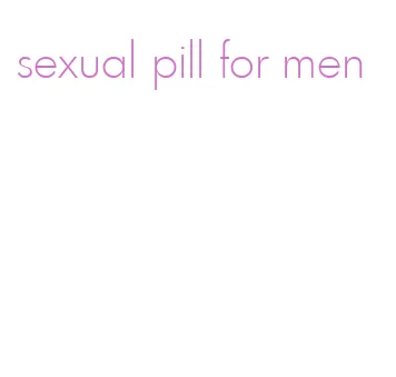 sexual pill for men
