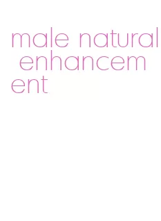 male natural enhancement