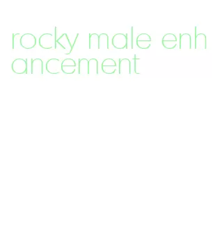 rocky male enhancement