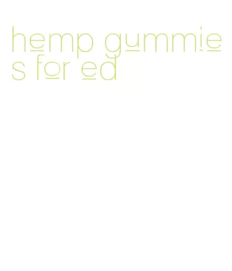 hemp gummies for ed