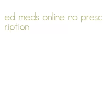 ed meds online no prescription