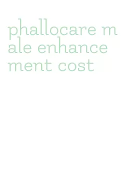 phallocare male enhancement cost
