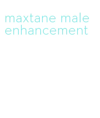 maxtane male enhancement