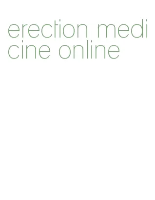erection medicine online