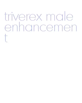 triverex male enhancement