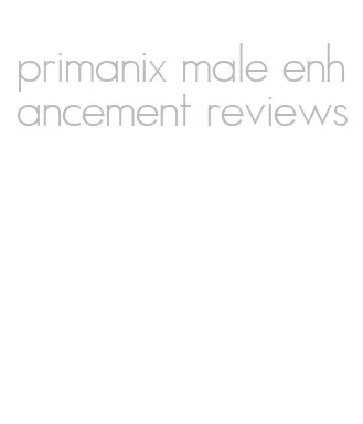 primanix male enhancement reviews