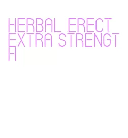 herbal erect extra strength