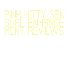 pink kitty sensual enhancement reviews