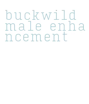 buckwild male enhancement