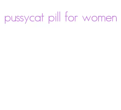 pussycat pill for women