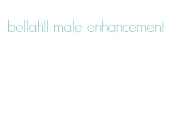 bellafill male enhancement